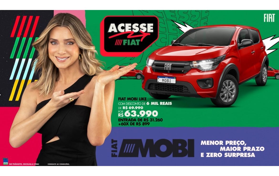 Fiat lança “Acesse Fiat”, campanha comercial com condições exclusivas para o Mobi